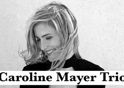 Caroline Mayer Trio à Cucuron