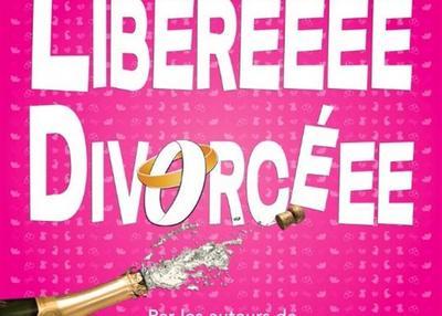 Libéréeee Divorcéee à Bordeaux