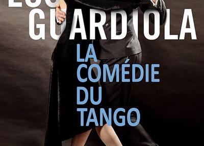 Los guardiola : la comédie du tango à Paris 4ème