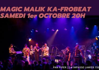 Magic Malik Ka-Frobeat à Paris 11ème