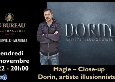 Magie, Close-up : Dorin, artiste illusionniste ! à Charleville Mezieres
