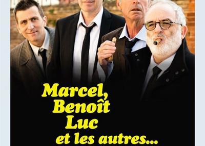 Marcel, Benoît, Luc et Les Autres à Toulouse