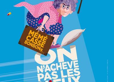 Mémé Casse Bonbons 2 : On n'achève pas les vieux ! à Angers