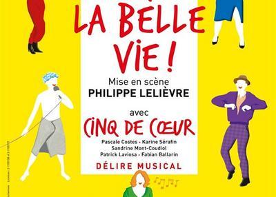 Oh La Belle Vie ! à Paris 9ème