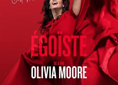 Olivia Moore dans égoïste à Toulon