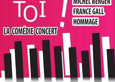 Re-branche Toi ! Tribute Michel Berger / France Gall à Montlouis sur Loire