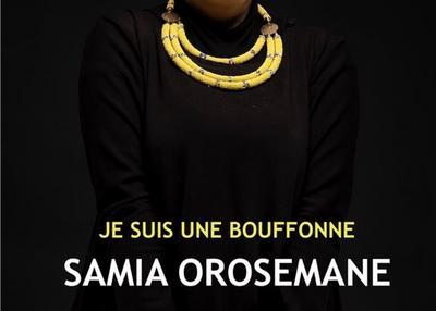 Samia Orosemane Dans Je Suis Une Bouffonne à Rouen