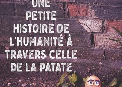 Une petite histoire de l'Humanité à travers celle de la patate à Henin Beaumont