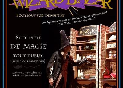 Wizard Bazar à Marseille
