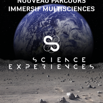 Science experiences, Musée immersif de sciences