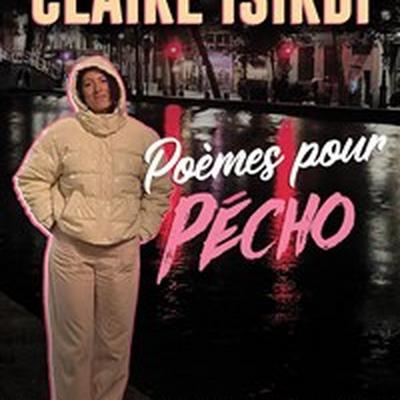 Claire Isirdi : Poèmes pour pécho