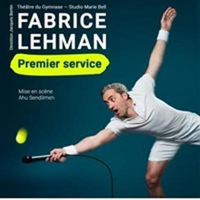 Fabrice Lehman dans Premier service