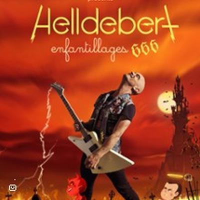 Helldebert, Enfantillages 666, Tournée