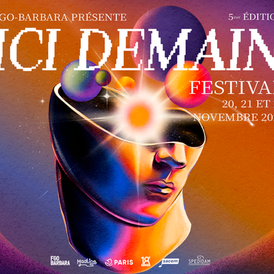 Ici demain Festival 2024