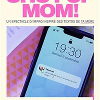 Impro 2000 : Shut up Mom !