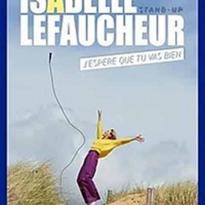 Isabelle Lefaucheur dans J'espère que tu vas bien