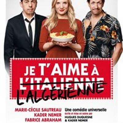 Je t'aime à l'italienne et à l'algérienne