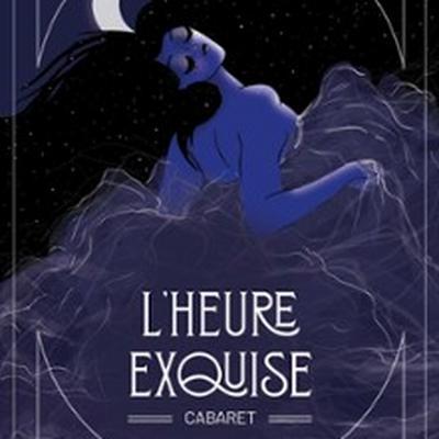 L'Heure Exquise