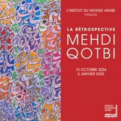 La Rétrospective Mehdi Qotbi