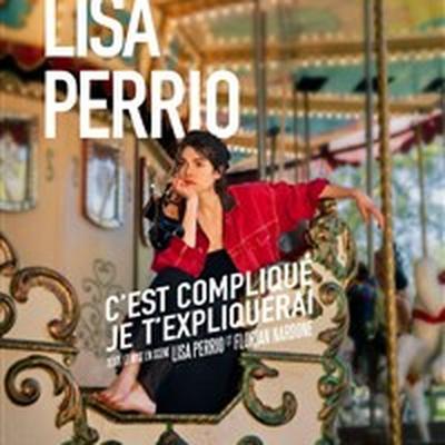 Lisa Perrio dans C'est compliqué je t'expliquerai