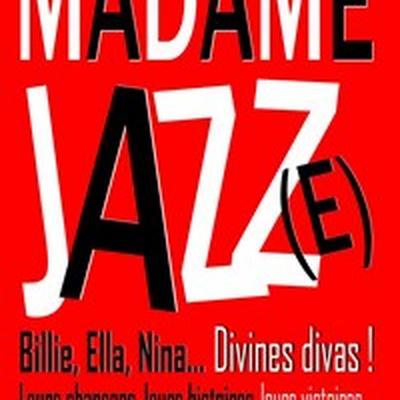 Madame Jazz(e)