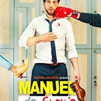 Manuel Salmero dans Manuel de Survie