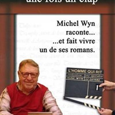 Michel Wyn raconte...