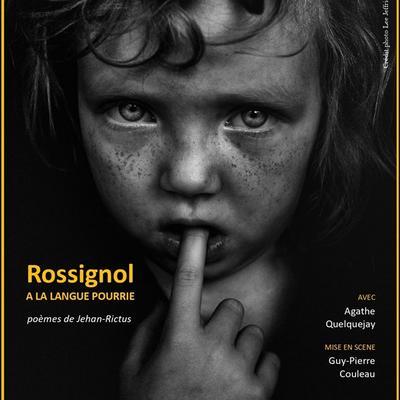 Rossignol À La Langue Pourrie