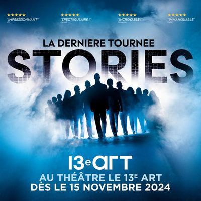 Stories La Dernière Tournée