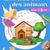 La maison des animaux