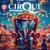 Le Cirque Classico dans Rêves de Cirque