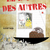 Le Lit des Autres