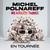 Michel Polnareff, Tournée