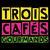 Trois Cafes Gourmands