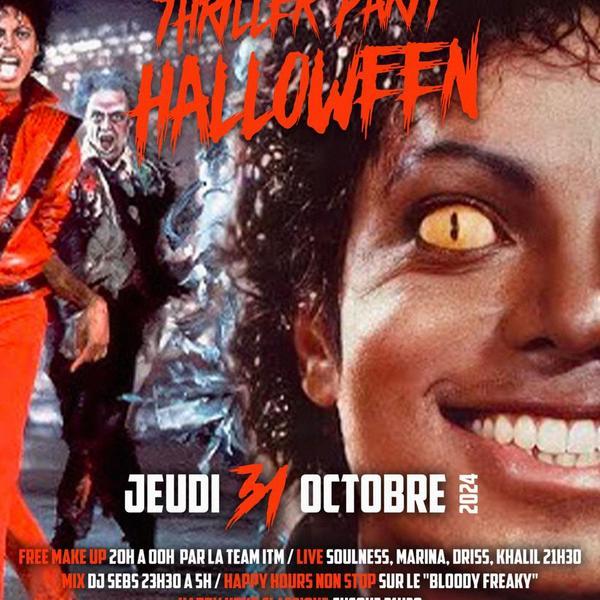 Thriller Night Halloween Feat Soulness, Marina, Driss & Khalil et Free Make Up