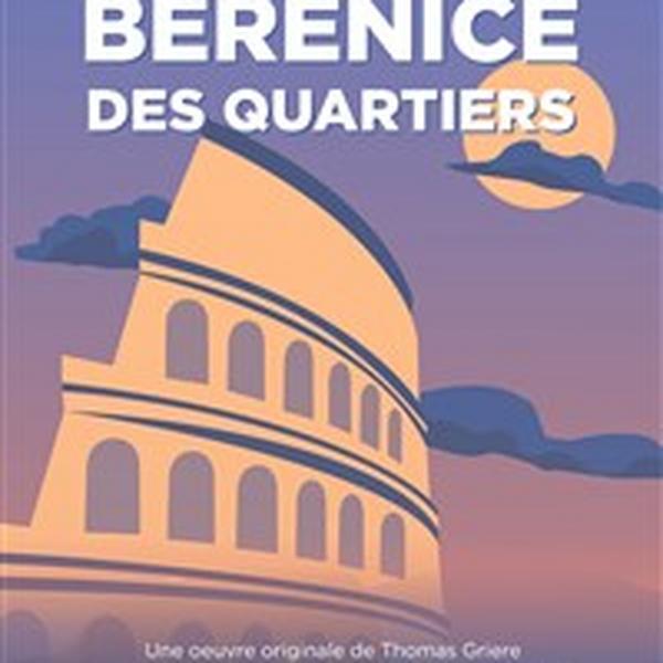 Bérénice des quartiers