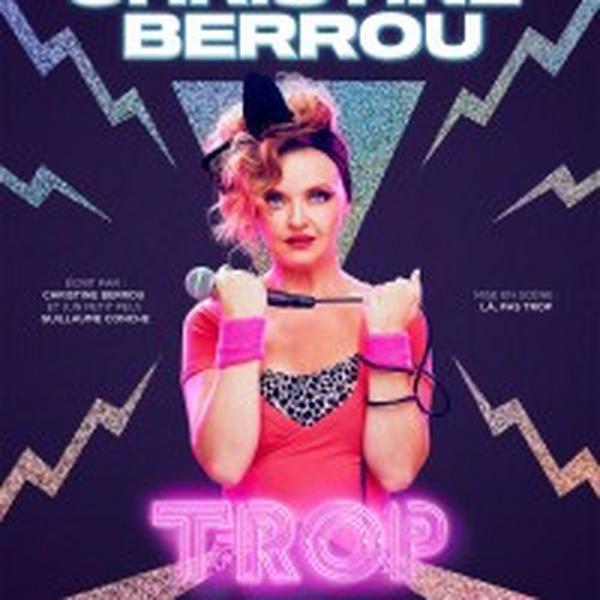 Christine Berrou : Trop