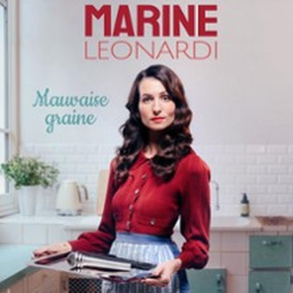 Marine Leonardi, Mauvaise Graine