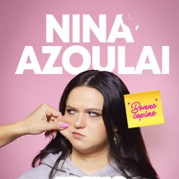 Nina Azoulai, Bonne Copine