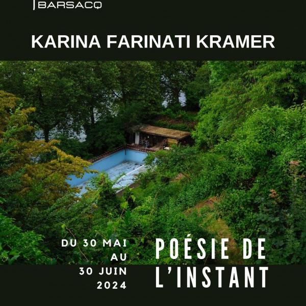 Poésie de l'Instant Karina Farinati Kramer