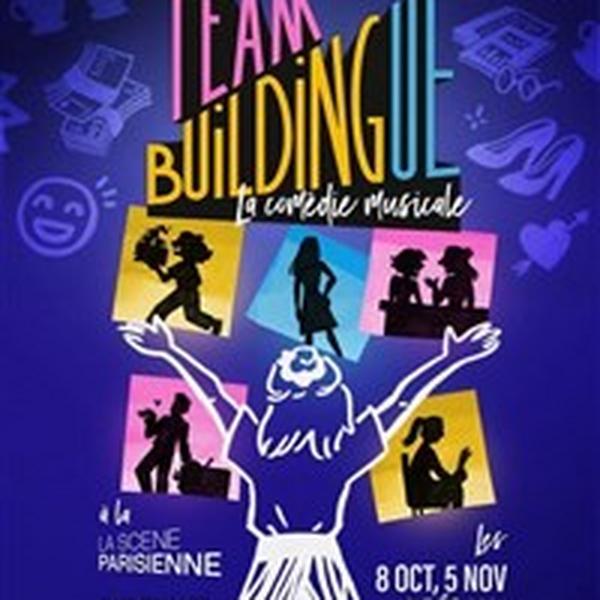 Team Buildingue, La comédie musicale