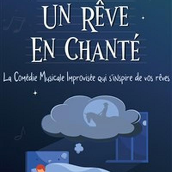 Un Rêve en Chanté