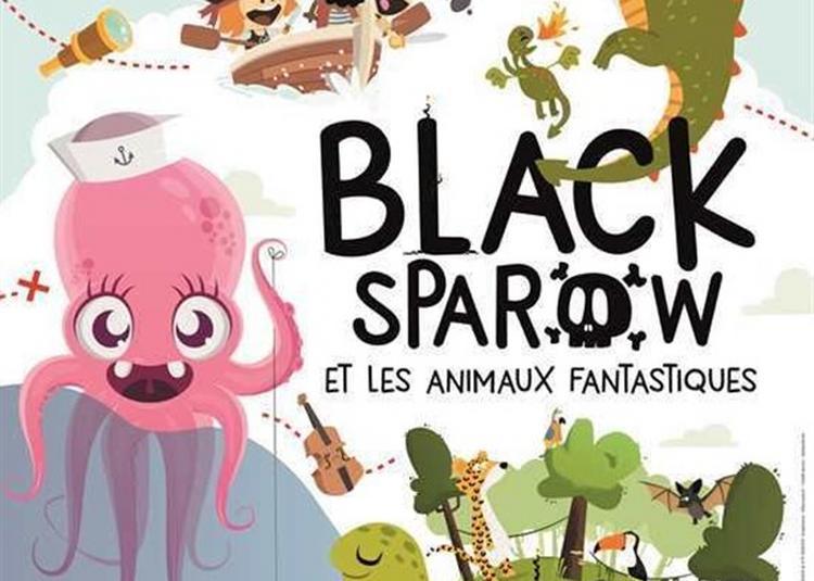 Black Sparow Et Les Animaux Fantastiques à Cannes la Bocca