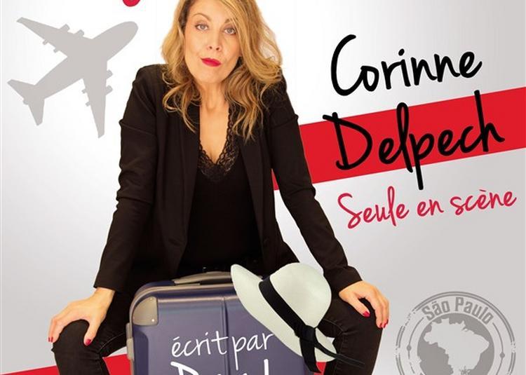 Corinne Delpech Dans Si Tu Me Quittes, Je Me Casse ! à Rocamadour