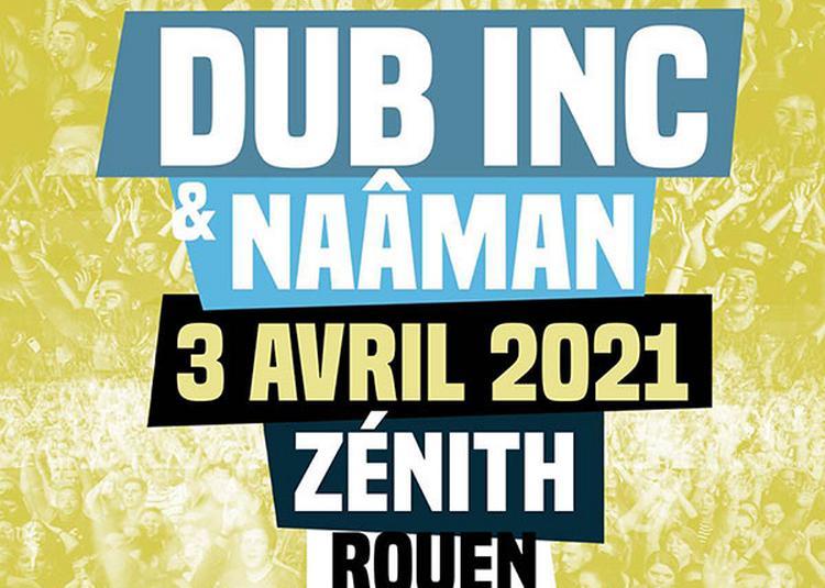 Dub Inc / Naaman - Report à Rouen