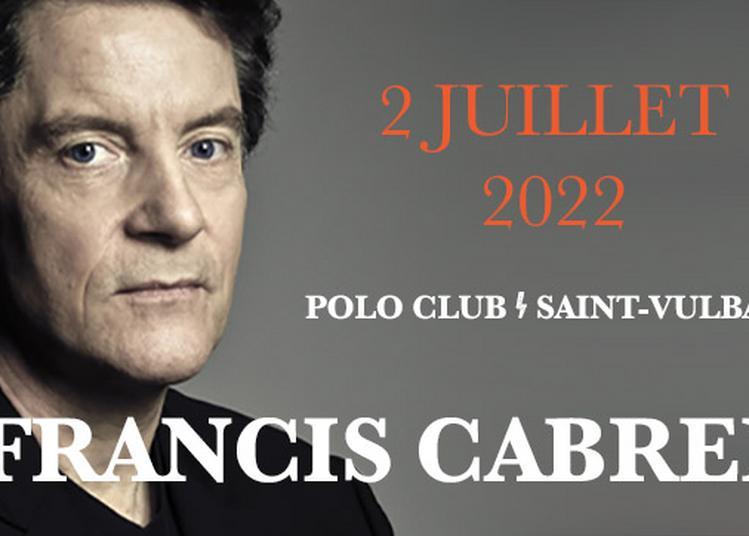 Francis Cabrel - report à Saint Vulbas
