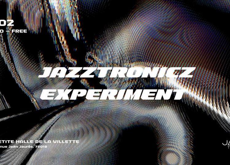 Jazztronicz Experiment à Paris 19ème
