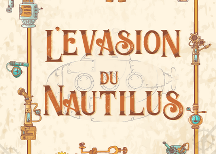 L'évasion Du Nautilus à Nantes