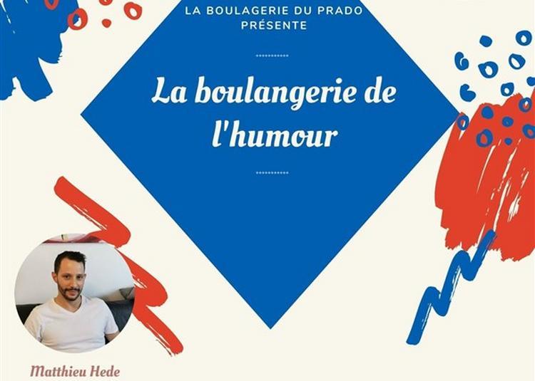 La Boulangerie De L'Humour: Plateau D'Humoristes à Lyon