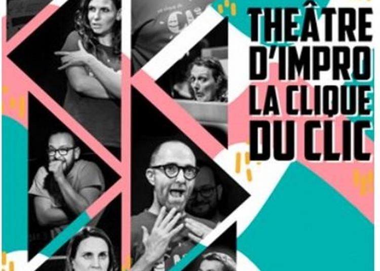 La Clique Du Clic : Théâtre D'Impro à Auray